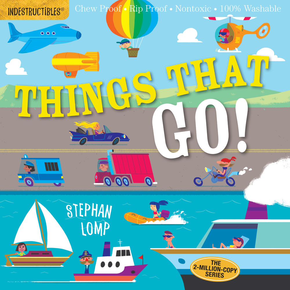 indestructibles things that go